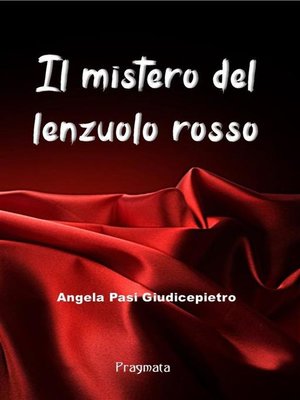 cover image of Il mistero del lenzuolo rosso